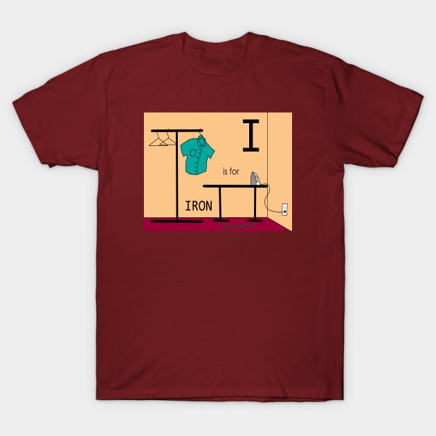 I is for IRON T-Shirt by mygrandmatime